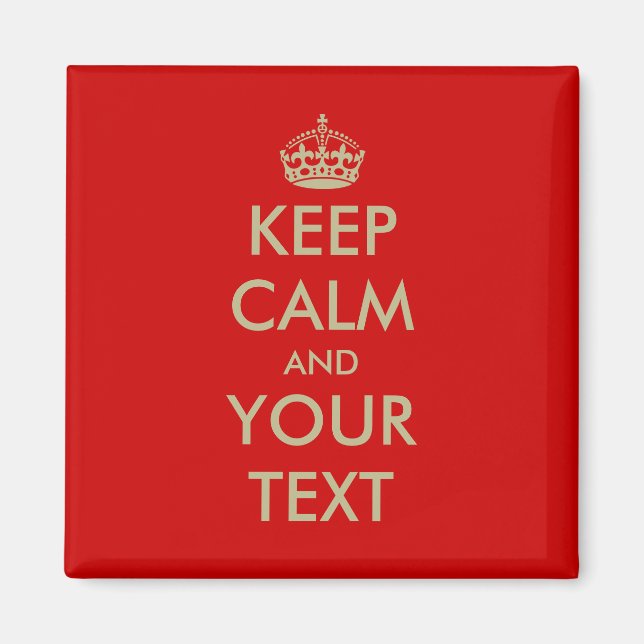 Íman Esquadrão Mantenha o ímã calmo com letras douradas (Frente)