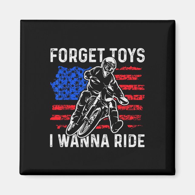 Íman Esqueça Brinquedos Eu Quero Andar Bicicleta De Ter (Frente)