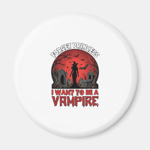 Íman Esqueça Princesa Quer Ser Vampira Halloween_1