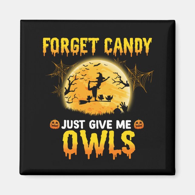Íman Esquece O Candy Só Me Dá O Presente De Halloween D (Frente)