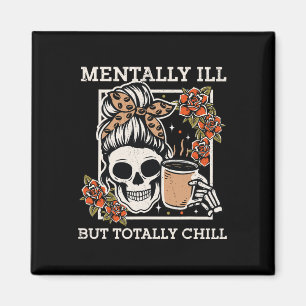 Íman Esqueleto Mentalmente Doente Mas Totalmente Enchid