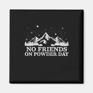Íman Esqui Snowboard - Sem Amigos No Dia De Neve Engraç