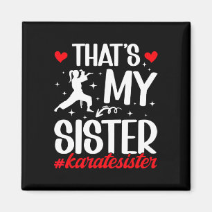 Íman Essa é minha irmã Karate Irmã Orgulhosa Karate Sis
