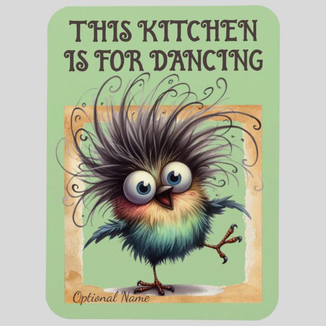 ÍMAN  ESTA COZINHA É PARA DANÇAR (THIS KITCHEN IS FOR DANCING MAGNET.  CUTE DANCING BIRD GRAPHIC.)