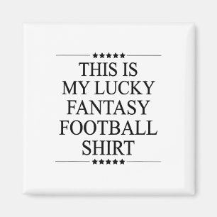 Íman Esta é Minha Camisa de Futebol Fantasia da Sorte P