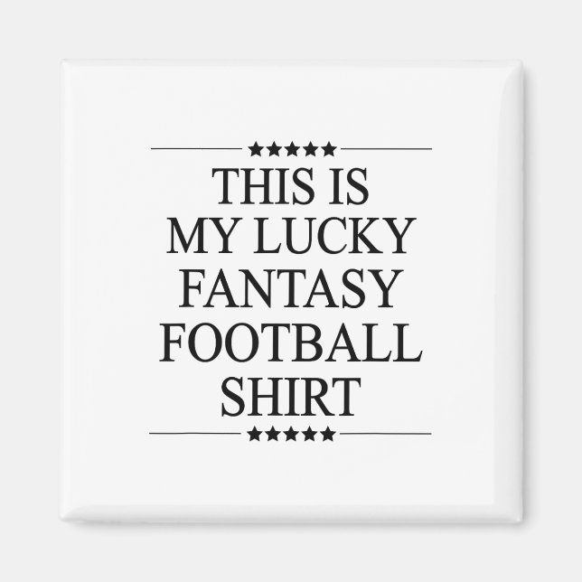 Íman Esta é Minha Camisa de Futebol Fantasia da Sorte P (Frente)