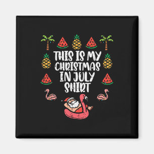 Íman Esta É Minha Camisa De Natal Em Julho Divertida De