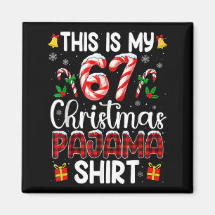 Íman Esta é Minha Camisa de Pijama de Natal 67 Engraçad