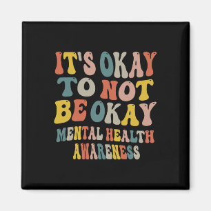 Íman Está tudo bem não estar bem Sensibilização para a 