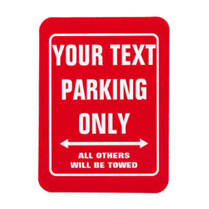 Íman ESTACIONAMENTO SOMENTE personalizado assine imã de
