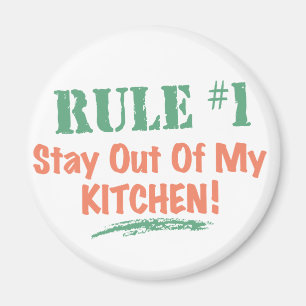 Íman Estada da regra #1 fora de minha cozinha