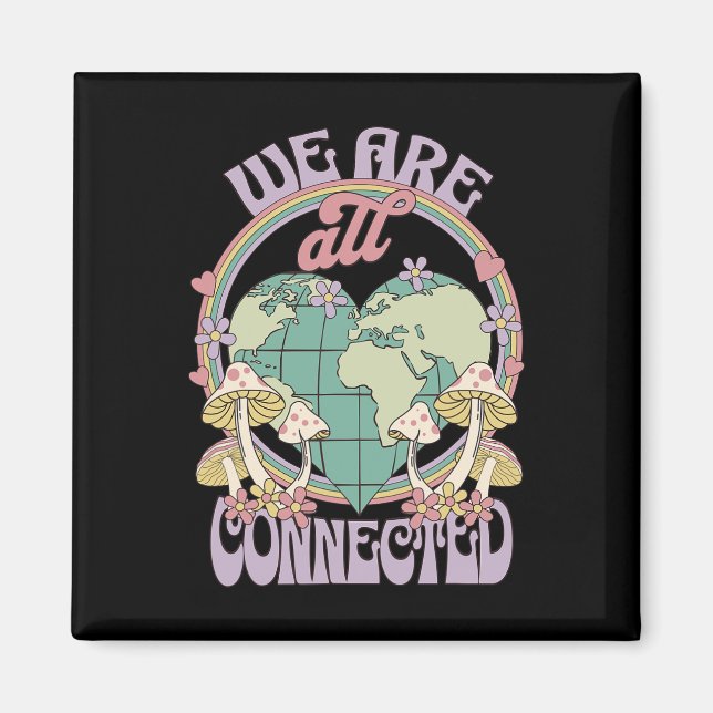 Íman Estamos Todos Conectados No Dia Da Terra (Frente)