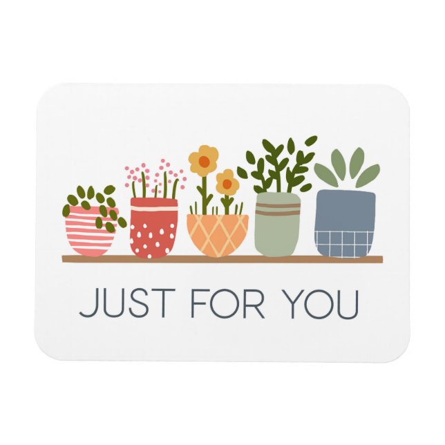 Íman Estante de Jardim Só Para Você Plantas de Interior (Horizontal)