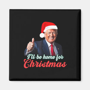 Íman Estarei Em Casa Para O Natal Engraçado.