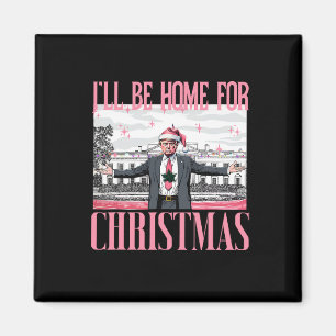 Íman Estarei Em Casa Para O Natal Engraçado.