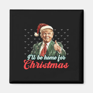 Íman Estarei Em Casa Para O Natal Engraçado.