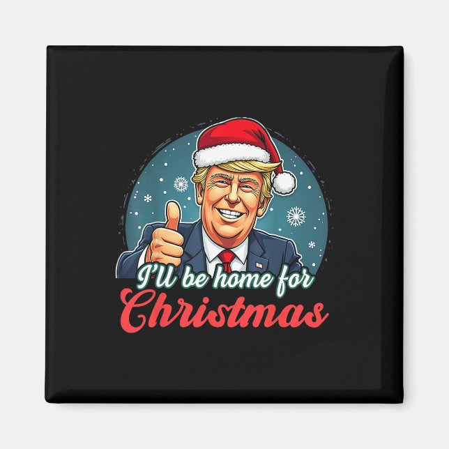 Íman Estarei Em Casa Para O Natal Engraçado. (Frente)