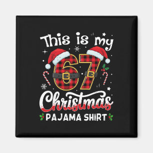 Íman Este É Meu 67 Pijama De Natal 67 Meme Gen Alpha B