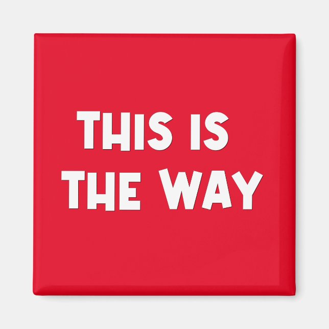 Íman Este é o jeito do ímã (Frente)