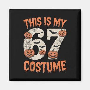 Íman Este É o Meu 67 Fantasia Halloween