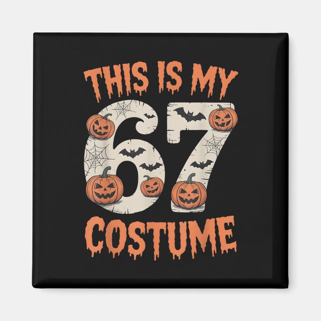 Íman Este É o Meu 67 Fantasia Halloween  (Frente)