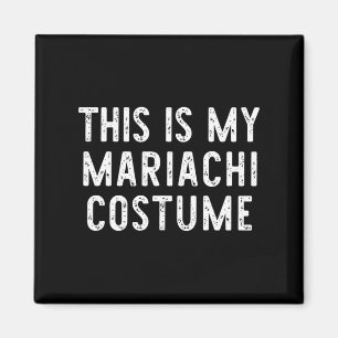 Íman Este É O Meu Costume Mariachi Halloween Engraçado