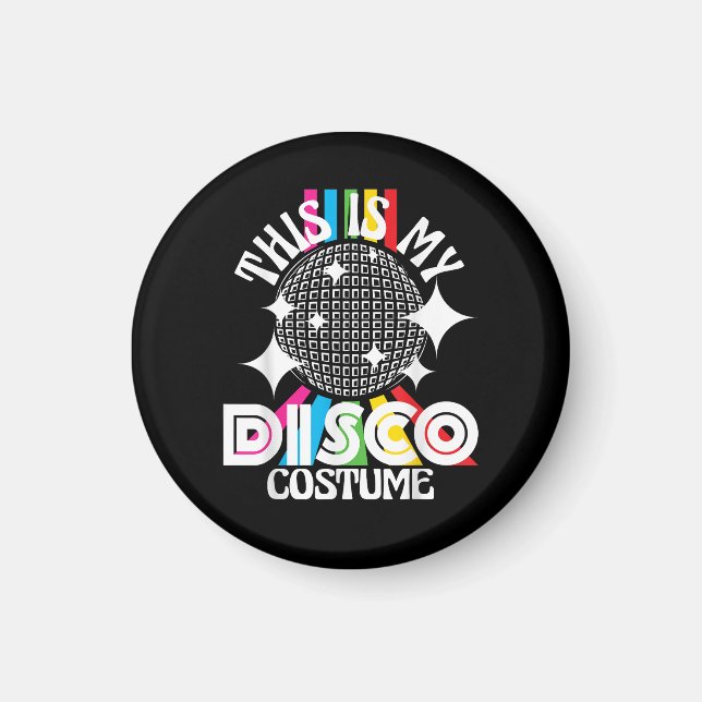 Íman Este é o meu figurino de discoteca - Festa Funky d (Frente)