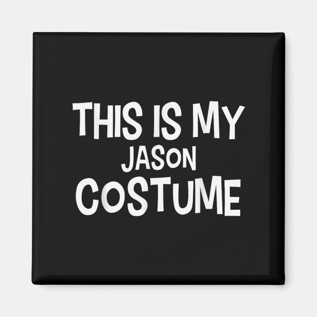 Íman Este É O Meu Figurino Simples Do Jason Halloween (Frente)