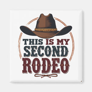Íman Este é o meu segundo Rodeo Cowboy West Hat