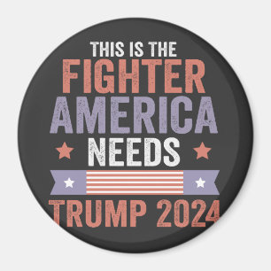 Íman Este é o Presente do "Fighter American Needs Trump