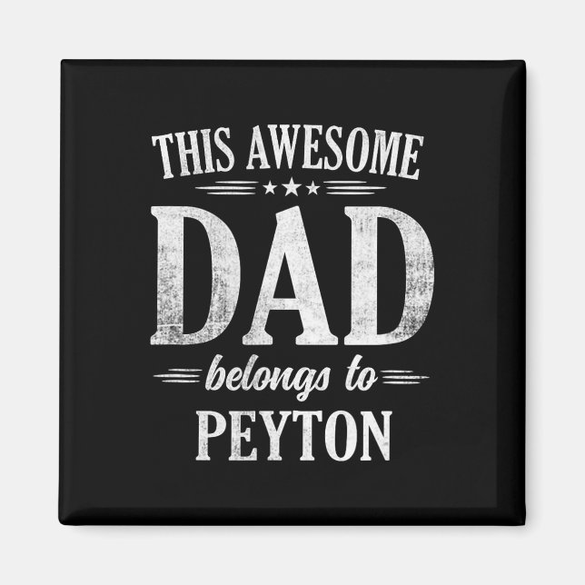 Íman Este Pai Incrível Pertence ao Dia dos Pais Peyton (Frente)
