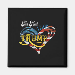Íman Este Pai Votou Para Trump Engraçado 4 De Julho Pai
