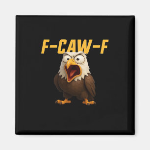 Íman Estilo Criativo de Roupas Divertidas F-Caw-F
