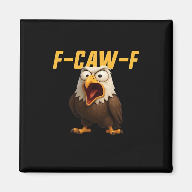 Íman Estilo Criativo de Roupas F-Caw-F Engraçadas (Frente)