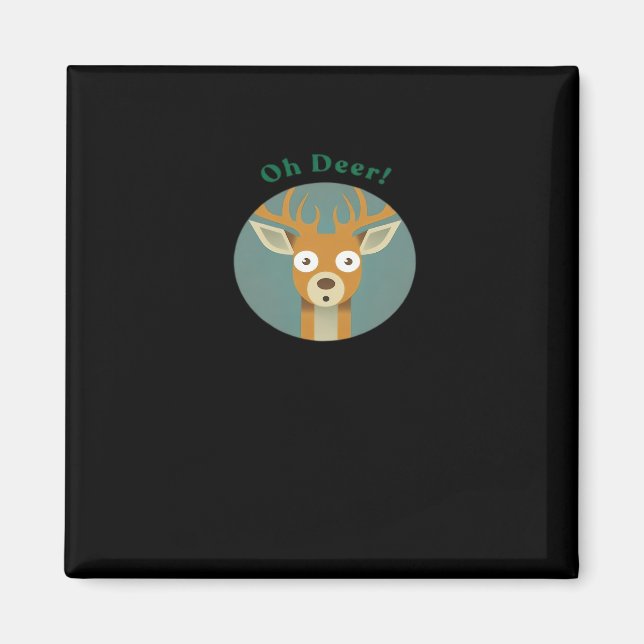 Íman Estilo Criativo Oh Deer  (Frente)