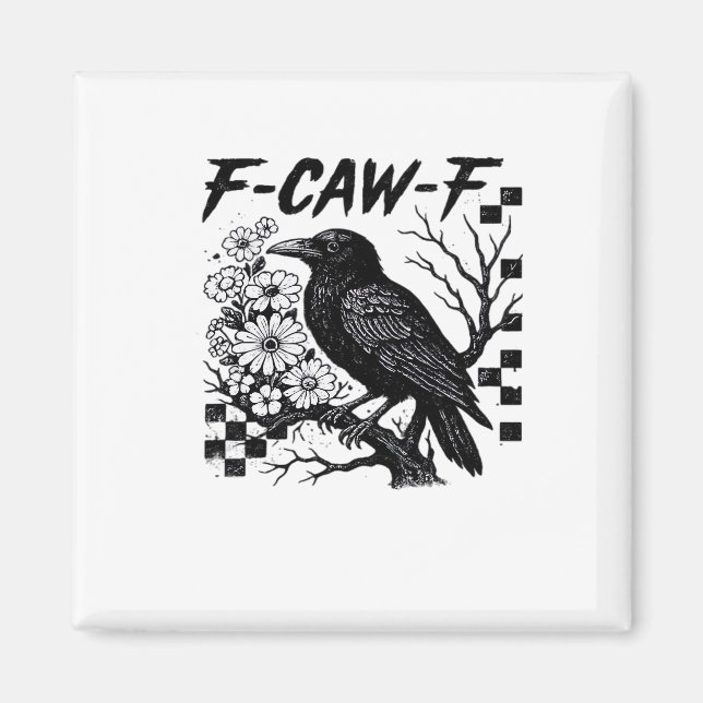 Íman Estilo engraçado e essencial F Caw F (Frente)