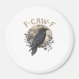 Íman Estilo Gráfico Divertido de Ave F Caw F Raven