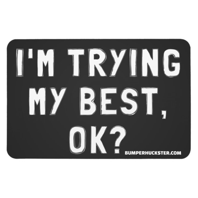 Íman Estou a tentar o meu melhor, está bem? (Horizontal)