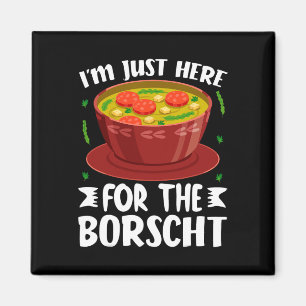 Íman Estou Aqui Apenas Para A Sopa De Beterraba Borscht