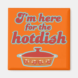 Íman Estou aqui para o Magneta Hotdish