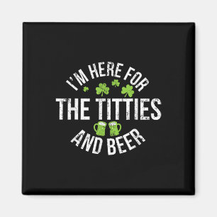 Íman Estou Aqui Para Os Seios E Cerveja Dia De São Patr