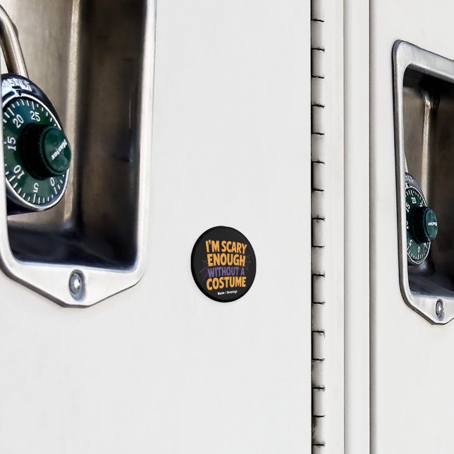 Íman Estou assustado o suficiente sem Dia de as Bruxas  (In Situ (Locker))