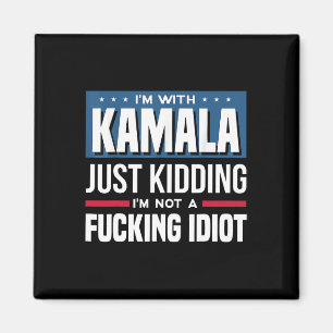 Íman Estou com Kamala só brincando que não sou um Idiot