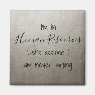 Íman Estou Em Recursos Humanos Vamos Supor Que Eu Nunca