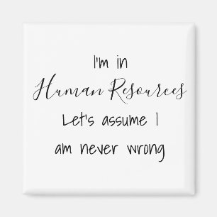 Íman Estou Em Recursos Humanos Vamos Supor Que Eu Nunca