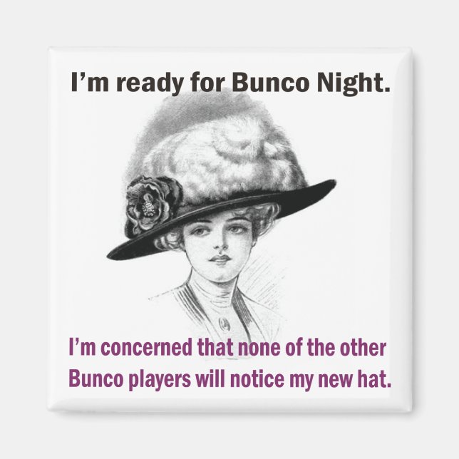 Íman estou pronto para a noite de Bunco. (Frente)