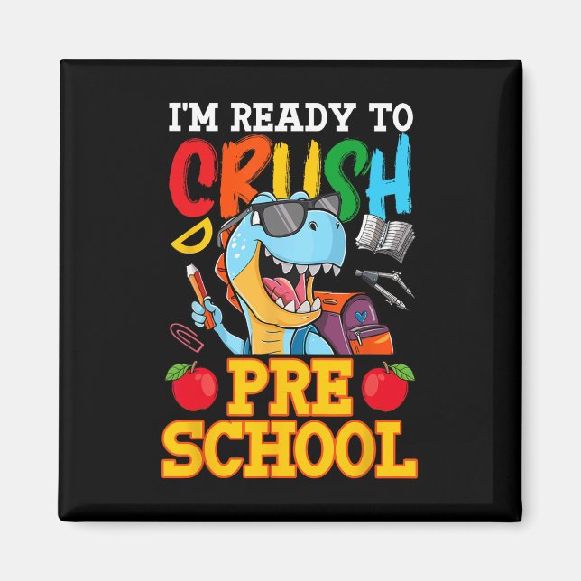 Íman Estou Pronto Para Dominar o T Rex Pré-Escolar Prim (Frente)