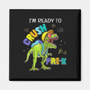 Íman Estou Pronto Para Dominar Pré K Dinosaur T Rex 1º