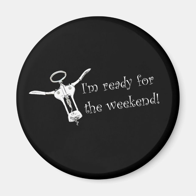 Íman Estou pronto para o ímã de fim de semana (Frente)