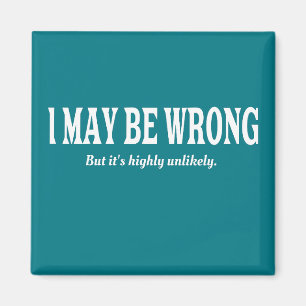 Íman Estou sempre certo, Sarcástico engraçado